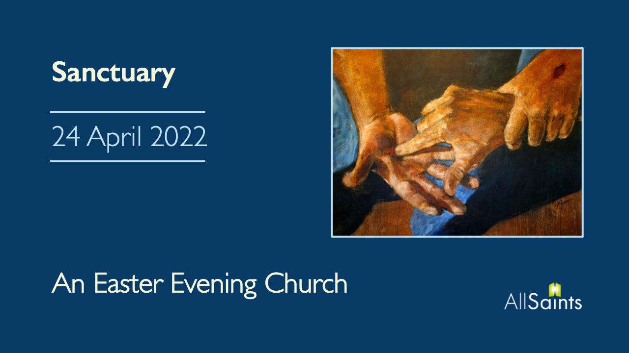 Sanctuary Service for Sunday (24/04) 